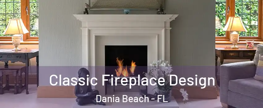  Classic Fireplace Design Dania Beach - FL
