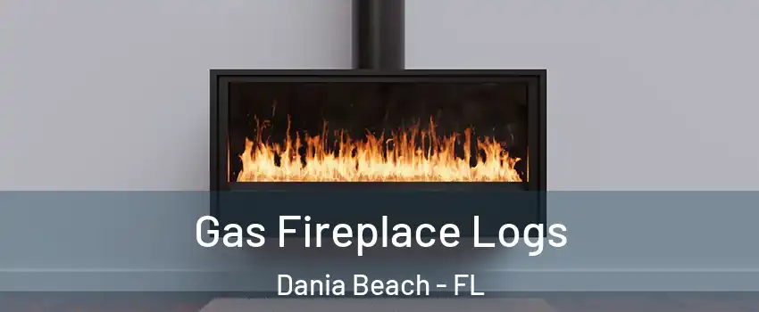  Gas Fireplace Logs Dania Beach - FL