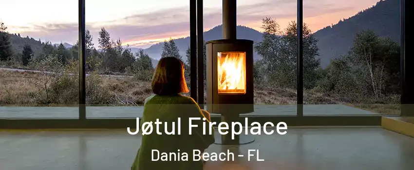  Jøtul Fireplace Dania Beach - FL
