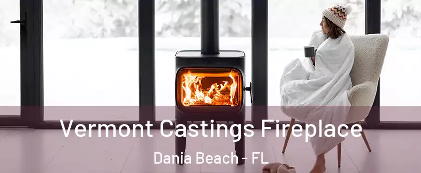  Vermont Castings Fireplace Dania Beach - FL